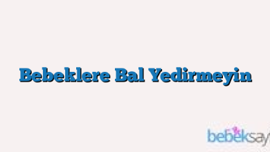 Bebeklere Bal Yedirmeyin