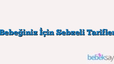 Bebeğiniz İçin Sebzeli Tarifler