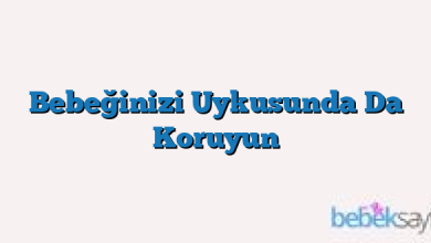 Bebeğinizi Uykusunda Da Koruyun