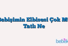 Bebişimin Elbisesi Çok Mu Tatlı Ne