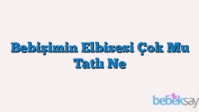 Bebişimin Elbisesi Çok Mu Tatlı Ne