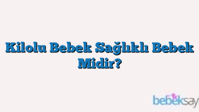 Kilolu Bebek Sağlıklı Bebek Midir?