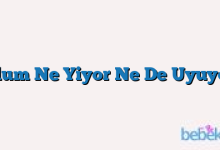 Oğlum Ne Yiyor Ne De Uyuyor…