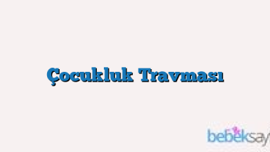 Çocukluk Travması