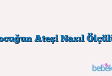 Çocuğun Ateşi Nasıl Ölçülür