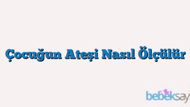 Çocuğun Ateşi Nasıl Ölçülür