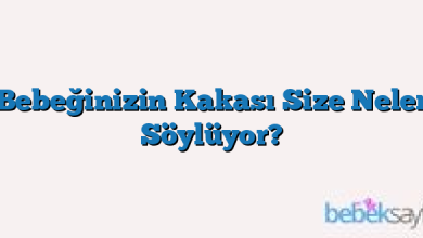 Bebeğinizin Kakası Size Neler Söylüyor?
