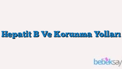 Hepatit B Ve Korunma Yolları