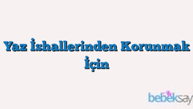 Yaz İshallerinden Korunmak İçin